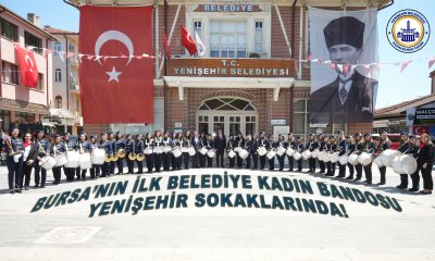 BURSA’NIN İLK BELEDİYE KADIN BANDOSU YENİŞEHİR SOKAKLARINDA!